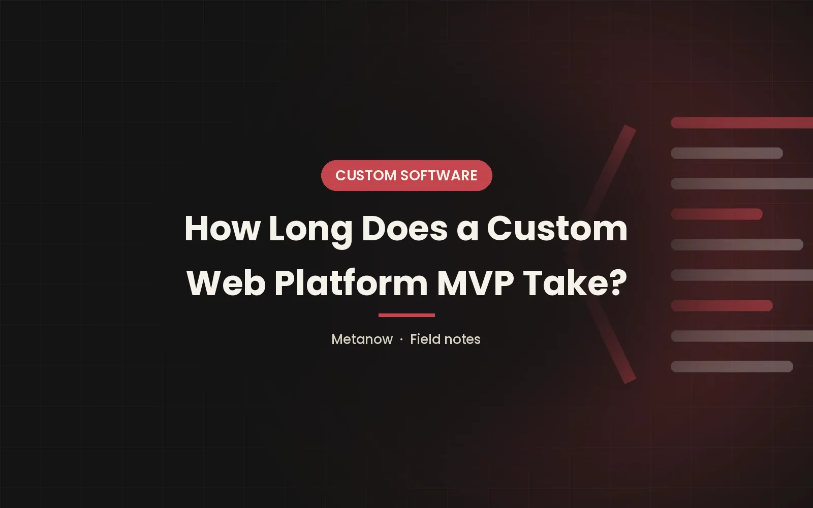 Quanto tempo richiede un MVP di piattaforma web personalizzata?